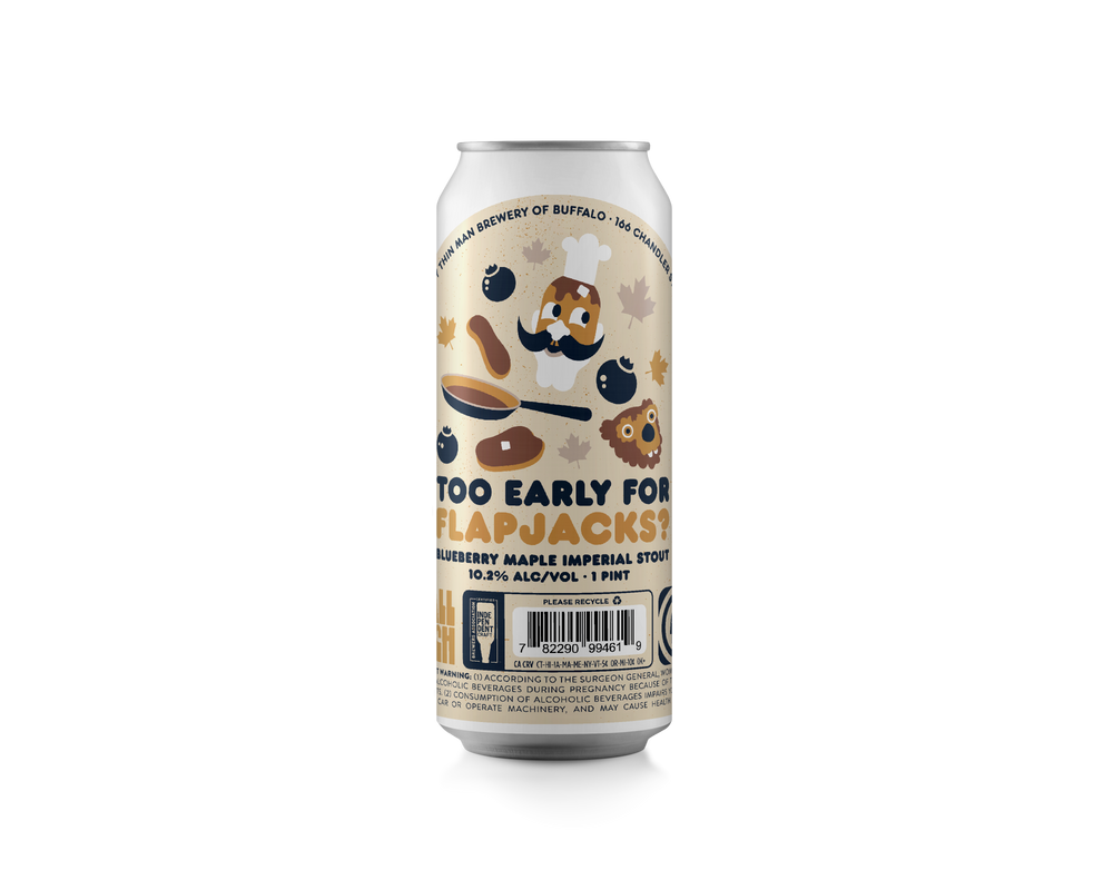 Too Early For Flapjacks · Blueberry Maple Imperial Stout